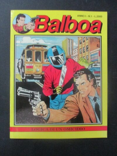 Balboa 1/81 + Sonny Stern 1/10 + 3 Speciali - Paly Press 1989 - Serie Completa