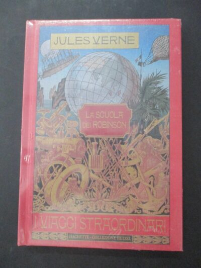 Gli Straordinari Viaggi Di Jules Verne - La Scuola Dei Robinson