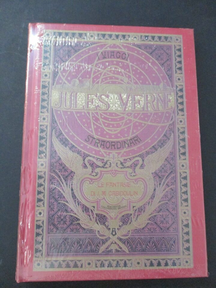 Gli Straordinari Viaggi Di Jules Verne - Le Fantasie Di J.m. Cabidoulin