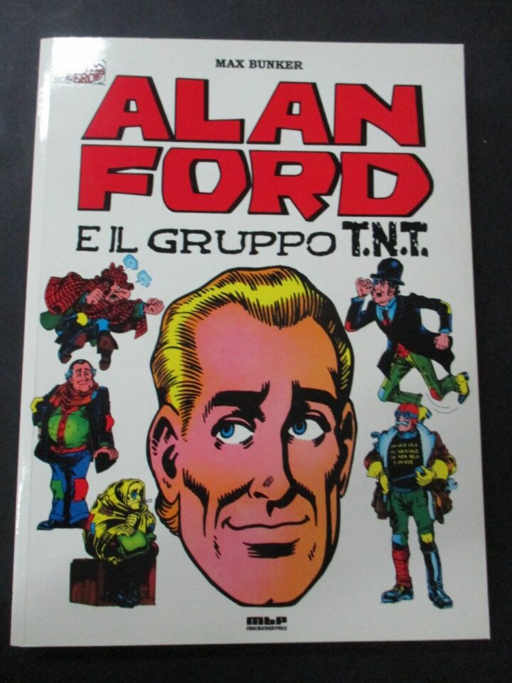 Alan Ford E Il Gruppo T.n.t. Vol. 1 - Ed. Mbp 2007 - Tiratura Limitata