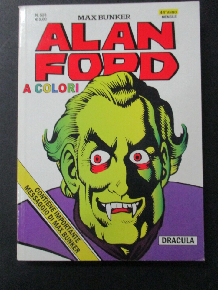 Alan Ford N° 523 - Ed. Mbp 2013 - Nuovo!