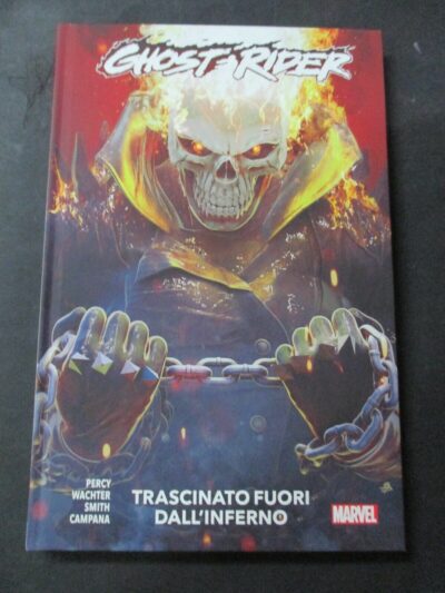 Ghost Rider Vol. 3 Trascinato Fuori Dall'inferno - Marvel Collection - Panini