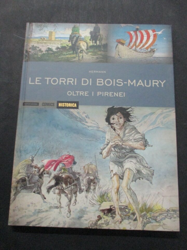 Historica Vol. 29 Le Torri Di Bois Maury Oltre I Pirenei - Mondadori