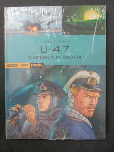 Historica Vol. 55 U-47 L'america In Guerra - Mondadori