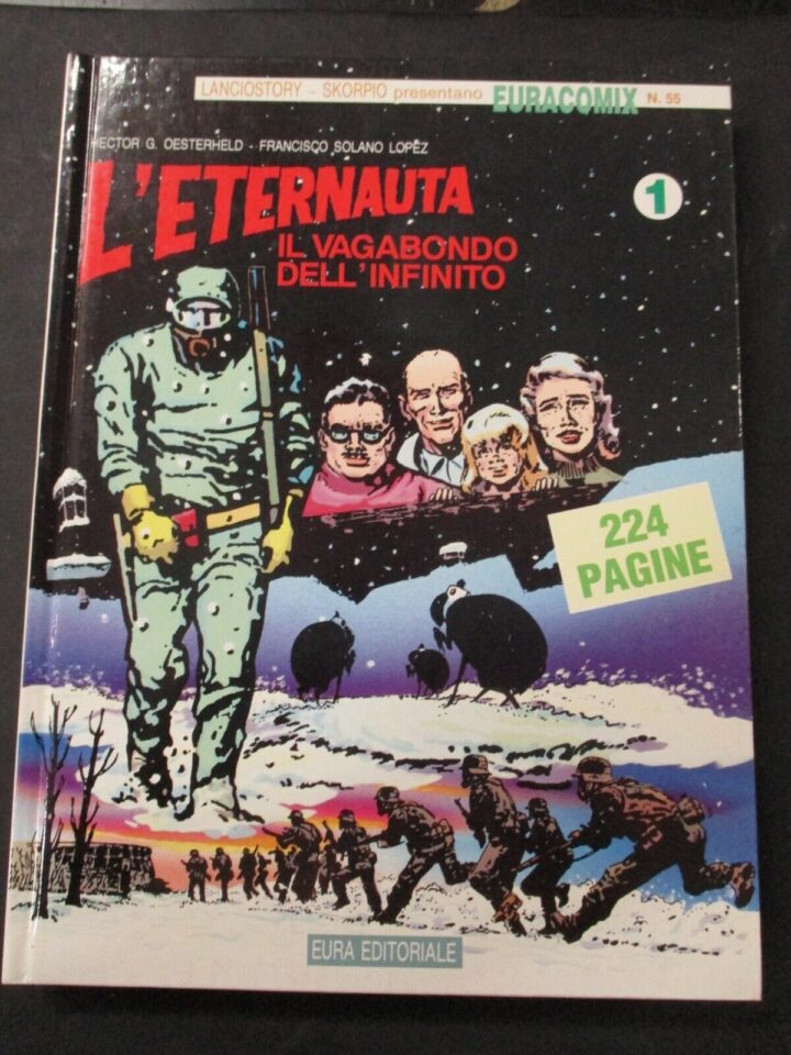 L'eternauta 1/3 - Ed. Eura 1993 - Serie Completa - 3 Volumi Cartonati