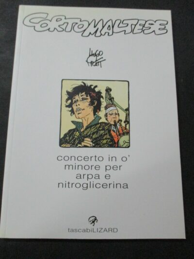 Tascabili Lizard Vol. 15 Corto Maltese Concerto In O' Minore Per... - Hugo Pratt