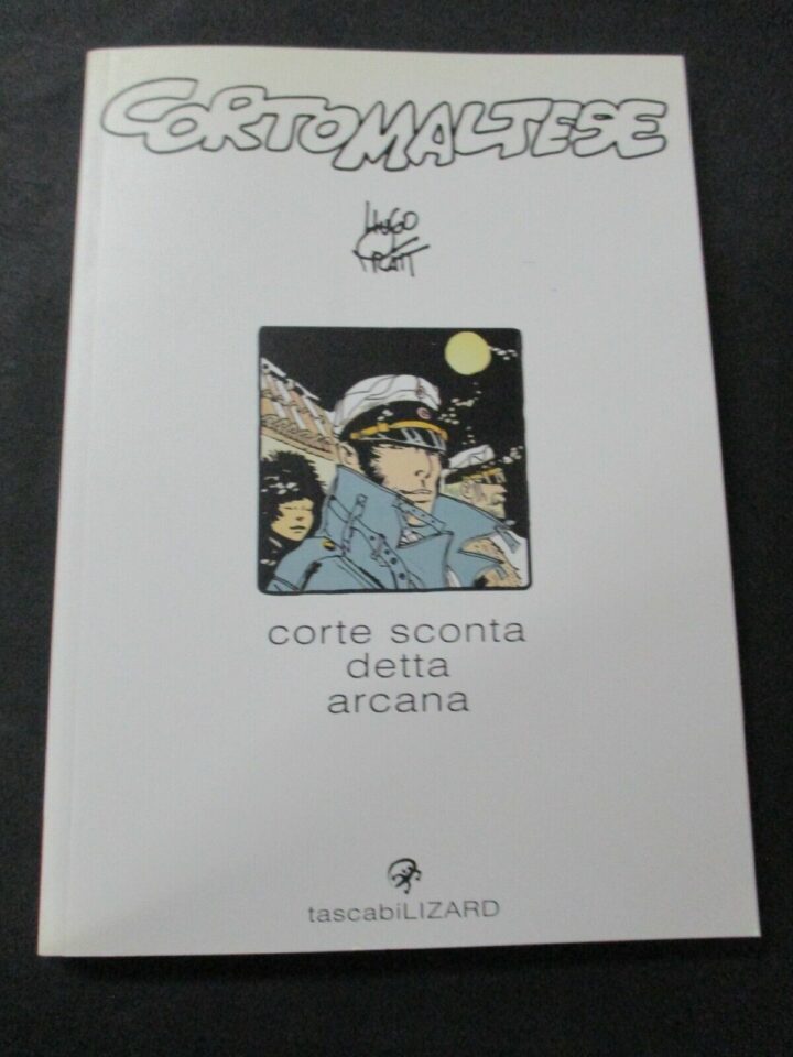 Tascabili Lizard Vol. 23 Corto Maltese Corte Sconta Detta Arcana - Hugo Pratt