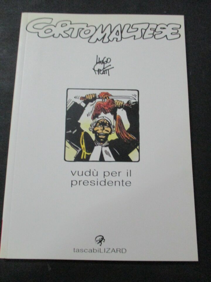 Tascabili Lizard Vol. 9 Corto Maltese Vudu' Per Il Presidente - Hugo Pratt