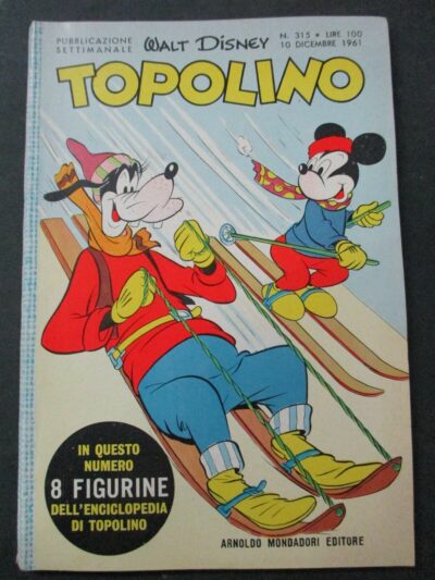 Topolino N° 315 + Figurine E Bollino - 10 Dicembre 1961 - Originale - Ottimo