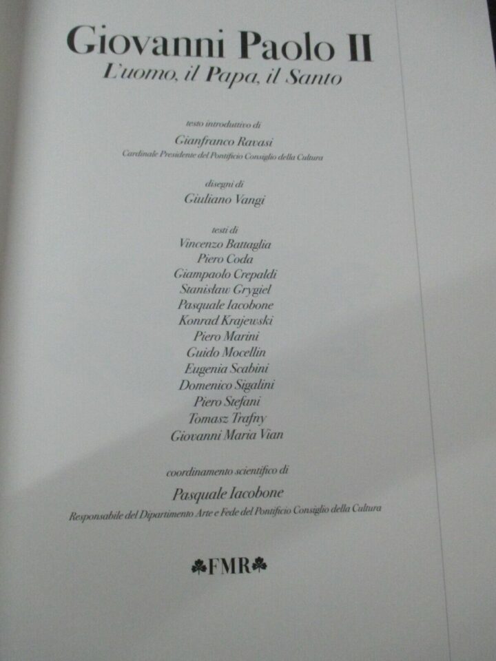 Giovanni Paolo Ii L'uomo, Il Papa, Il Santo - Ed. Fmr 2014 + Cofanetto -numerato