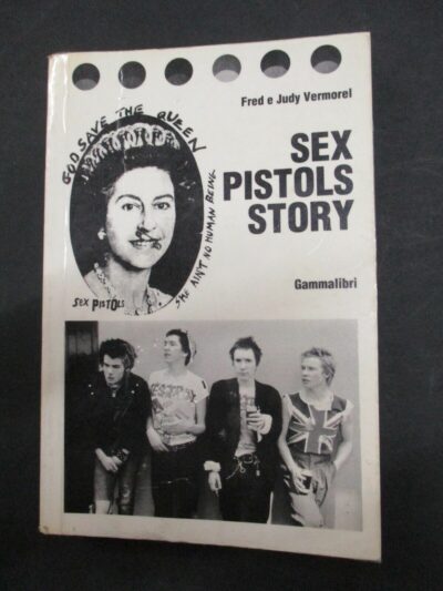 Sex Pistols Story - Ed. Gammalibri 1984