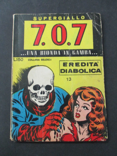 Supergiallo 7.0.7 N° 13 - Ed. Castelli 1967