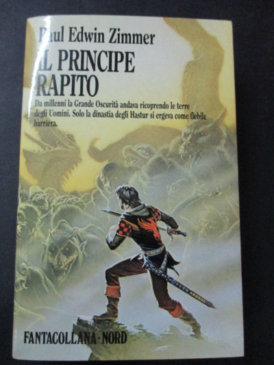 Paul Edwin Zimmer - Il Principe Rapito - Ed. Nord 1987