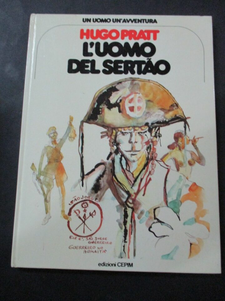 Un Uomo Un'avventura 14 - Hugo Pratt L'uomo Del Sertao - Cepim 1978