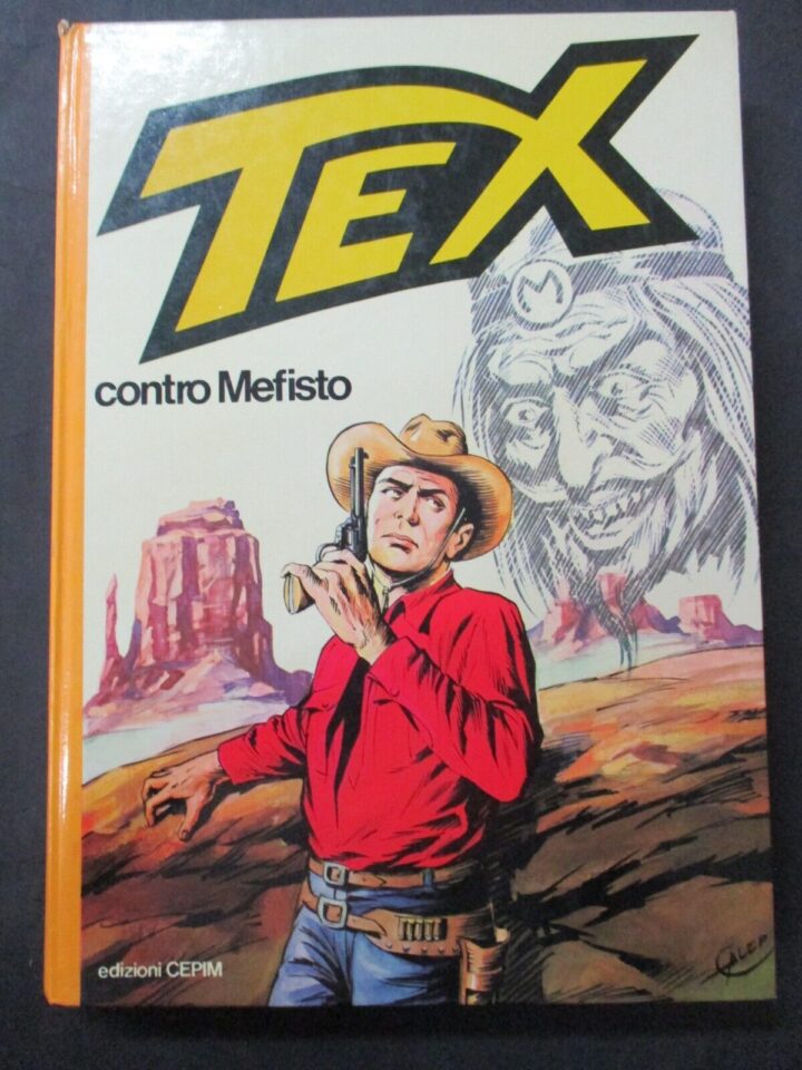 Tex Contro Mefisto - Ed. Cepim 1978 1° Edizione