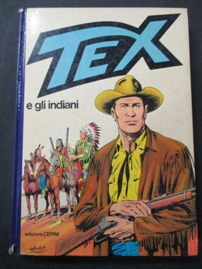 Tex E Gli Indiani - Ed. Cepim 1980 1° Edizione