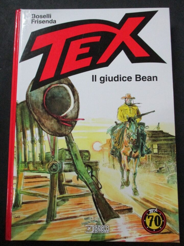 Tex Il Giudice Bean - Sergio Bonelli 2018 1° Edizione