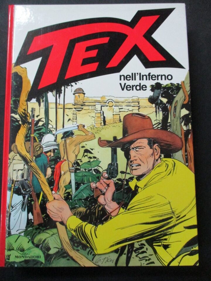 Tex Nell'inferno Verde - Ed. Mondadori 2000 1° Edizione